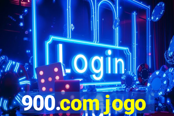 900.com jogo